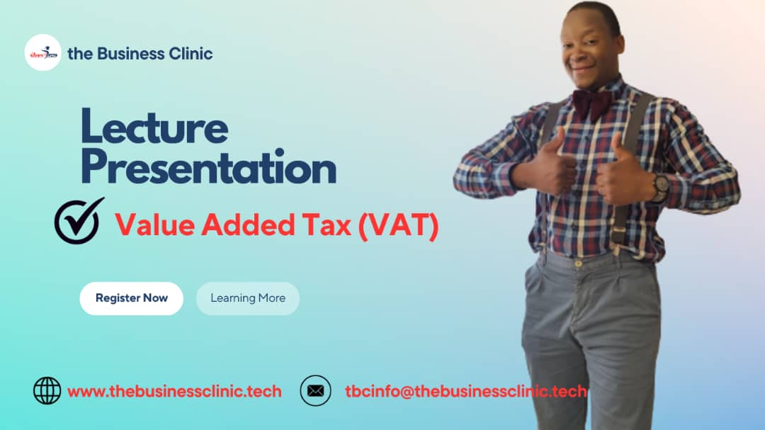 Value Added Tax – Lecture Presentation